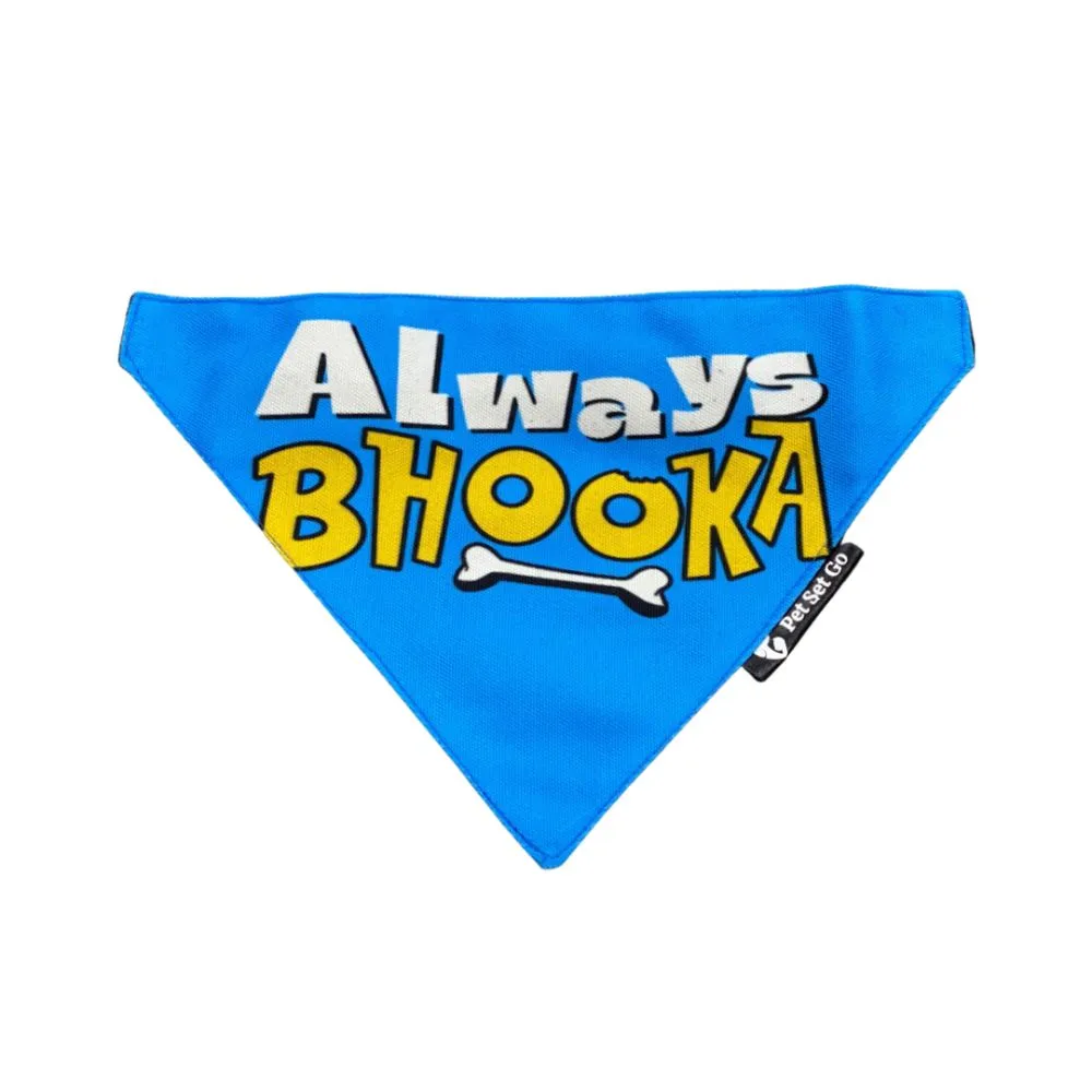 Always Bhooka Dog Bandana